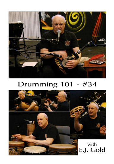 Drumming 101 with E.J. Gold, Class No. 34 on DVD