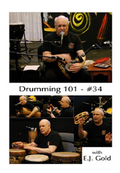 Drumming 101 Class No 34 with E.J. Gold on dvd