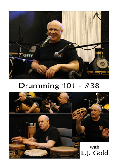 Drumming 101 with E.J. Gold, Class No. 38 on DVD